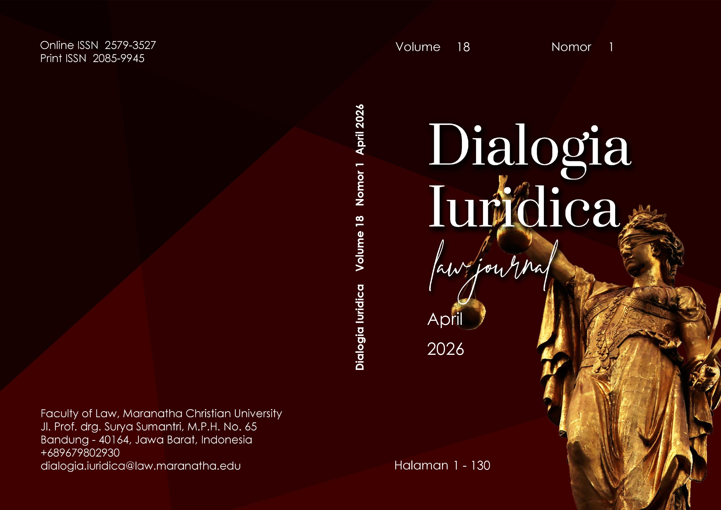 					View Vol. 18 No. 1 (2026): Dialogia Iuridica Journal Vol 18 No. 1 Year 2026
				
